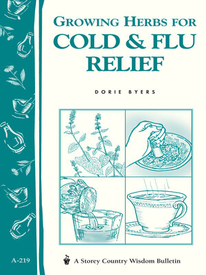 cover image of Growing Herbs for Cold & Flu Relief